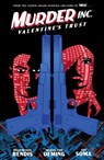 Murder Inc. Volume 1: Valentine's Trust - BENDIS,  Brian Michael ; Avon Oeming, Michael ; Soma, Taki - 9781506730271
