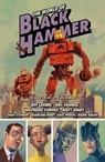 The World of Black Hammer Omnibus Volume 2 - Jeff Lemire ; Ray Fawkes ; Matt Kindt - 9781506731568
