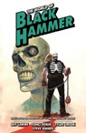 The World of Black Hammer Omnibus Volume 4 - Jeff Lemire ; Tonci Zonjic ; Tyler Crook - 9781506731582