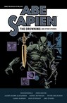 Abe Sapien: The Drowning and Other Stories - Mike Mignola ; John Arcudi ; Jason Shawn Alexander - 9781506733807