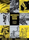 Cartoonists Against Racism: The Secret Jewish War on Bigotry - Rafael Medoff ; Craig Yoe ; Bill Mauldin - 9781506737768