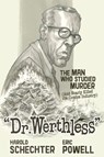 Dr. Werthless - Harold Schechter ; Eric Powell - 9781506744360