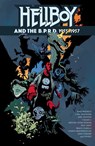 Hellboy and the B.P.R.D.: 1955-1957 - Mike Mignola ; Chris Roberson ; Brian Churilla - 9781506744568