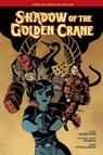 Shadow of the Golden Crane - Mike Mignola - 9781506746029
