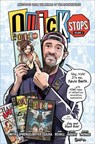 Quick Stops Volume 3 - Kevin Smith ; Ryan Gajda ; John Sprengelmeyer - 9781506753065
