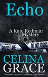 Echo - Celina Grace - 9781507007099