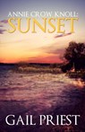 Annie Crow Knoll: Sunset - Gail Priest - 9781507023006