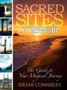 Sacred Sites: Hawaii - Serene Conneeley - 9781507060971