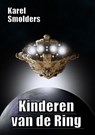Kinderen van de Ring - Karel Smolders - 9781507089965