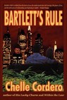 Bartlett's Rule - Chelle Cordero - 9781507095782