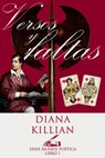 Versos Y Faltas - Diana Killian - 9781507103234