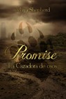 La Cazadora De Osos (Promise 1) - Maya Shepherd - 9781507103616