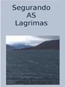 Segurando as Lagrimas - Annie Mitchell - 9781507120804