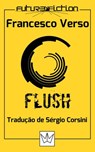 Flush - Francesco Verso - 9781507122822