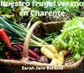 Nuestro frugal verano en Charente - Sarah Jane Butfield - 9781507123928
