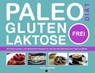 Paleo-Diät, gluten- und laktosefrei - Alicia Ludivine - 9781507125663