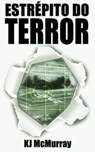 Estrépito do Terror - Lisa Gibson - 9781507137963