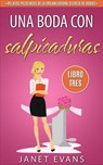 Una boda con salpicaduras - Janet Evans - 9781507140611