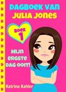Dagboek van Julia Jones - Boek 1: Mijn ergste dag ooit! - Katrina Kahler - 9781507155080