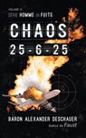 Chaos - Baron Alexander Deschauer - 9781507182758