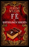 Fé de Bartholomew Roberts - Jeremy McLean - 9781507183625