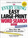 The Everything Easy Large-Print Word Search Book, Volume 8 - Charles Timmerman - 9781507204825