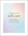 The Little Book of Self-Care - Adams Media - 9781507204917