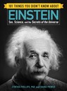 101 Things You Didn't Know about Einstein - Cynthia Phillips ; Shana Priwer - 9781507206287