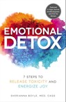 Emotional Detox - Sherianna Boyle - 9781507207192