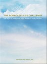 The Boundless Life Challenge - David Dillard-Wright - 9781507208700