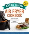 The Everything Air Fryer Cookbook - Michelle Fagone - 9781507209134