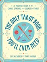 The Only Tarot Book You'll Ever Need - Skye Alexander ; Mary Shannon - 9781507210840