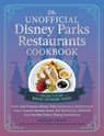 The Unofficial Disney Parks Restaurants Cookbook - Ashley Craft - 9781507220368