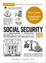 Social Security 101, 2nd Edition - Michele Cagan, CPA ; Alfred Mill - 9781507222355