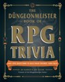 The Dungeonmeister Book of RPG Trivia - Jef Aldrich ; Jon Taylor - 9781507222805