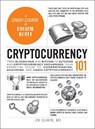 Cryptocurrency 101 - Joe Duarte - 9781507225967