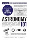Astronomy 101, 2nd Edition - Carolyn Collins Petersen - 9781507226247