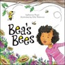 Bea's Bees - Katherine Pryor - 9781507300831