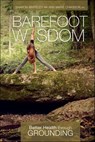 Barefoot Wisdom - Sharon Whiteley ; Ann Marie Chiasson - 9781507301456