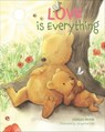 Love is Everything - Charles Ghigna - 9781507302217