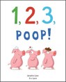 1, 2, 3, Poop! - Géraldine Collet - 9781507302781