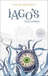 Iago's Penumbra - Rose Guildenstern - 9781507303207