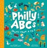 Philly ABCs - Christopher Wink - 9781507306352