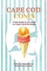 Cape Cod Cones - Maria Finch Chandler - 9781507306864