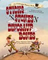 Sticks 'n' Stones 'n' Dinosaur Bones - Ted Enik ; G. F. Newland - 9781507307038