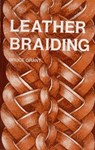 Leather Braiding - Bruce Grant - 9781507307113