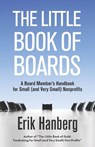 The Little Book of Boards - Erik Hanberg - 9781507668818