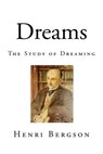 Dreams - BERGSON,  Henri - 9781507690574