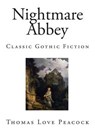 Nightmare Abbey - PEACOCK,  Thomas Love - 9781507704899