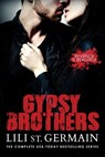 Gypsy Brothers: The Complete Series - ST GERMAIN,  Lili - 9781507744468